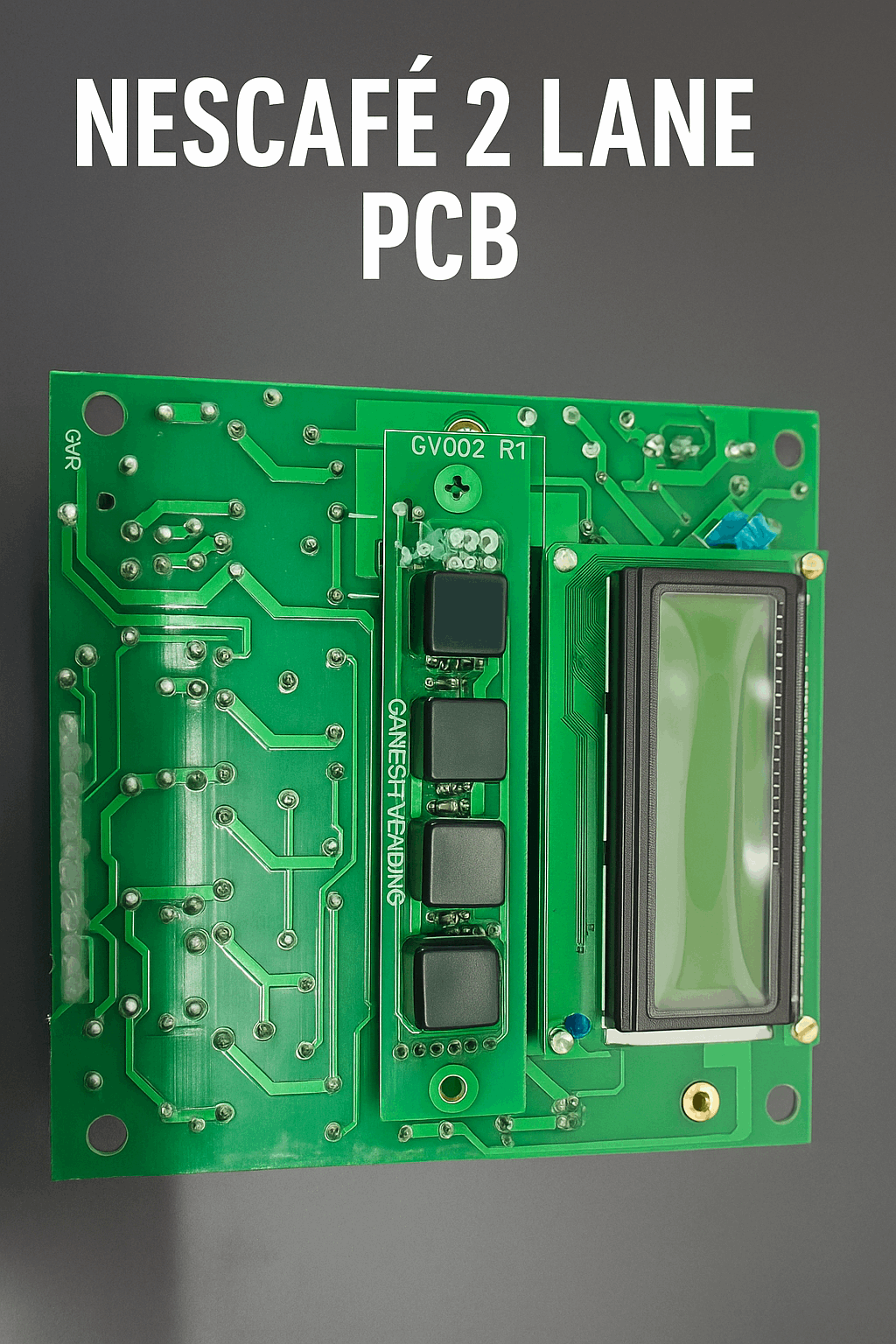 Green circuit board PCB for Nescafe tea coffee vending machine with display and buttons